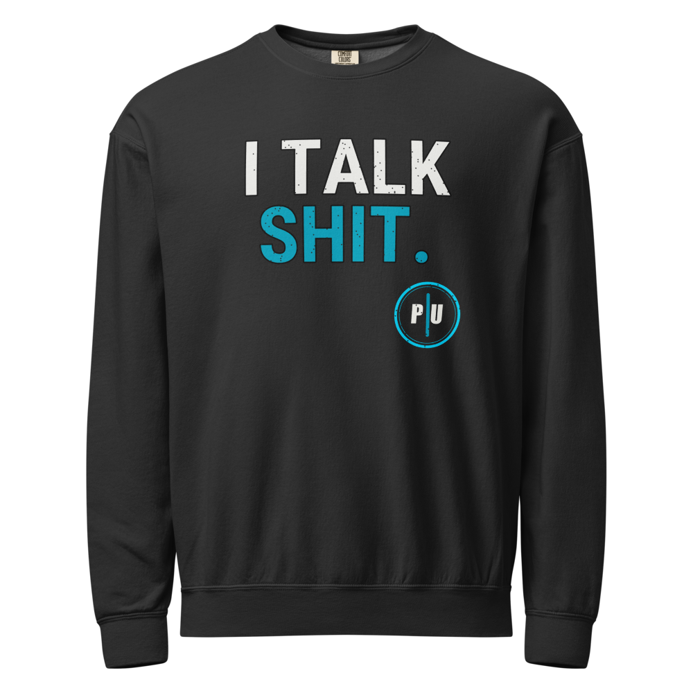 Comfort Colors 1466 crewneck, Black, Cyan accent, I Talk Shit front