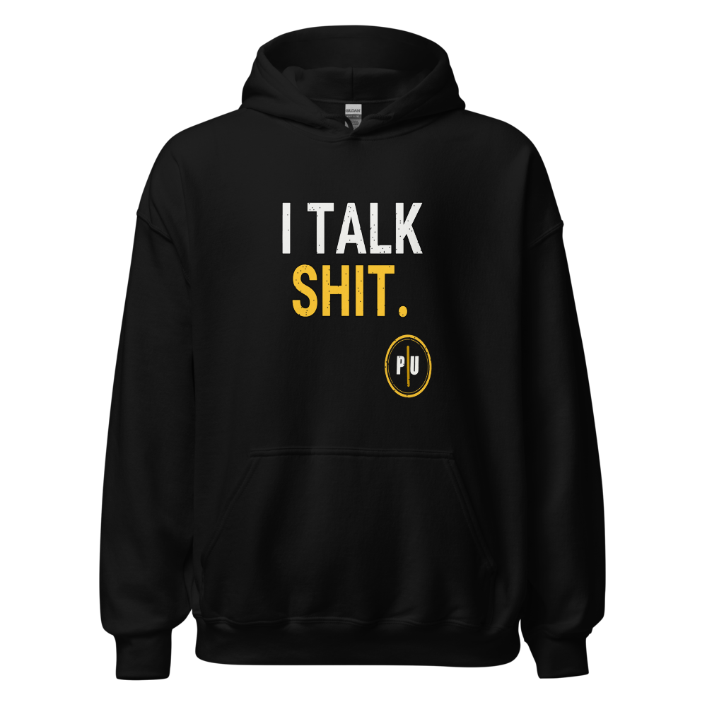 I Talk Shit hoodie, Style 1, Black, Gold accent, front