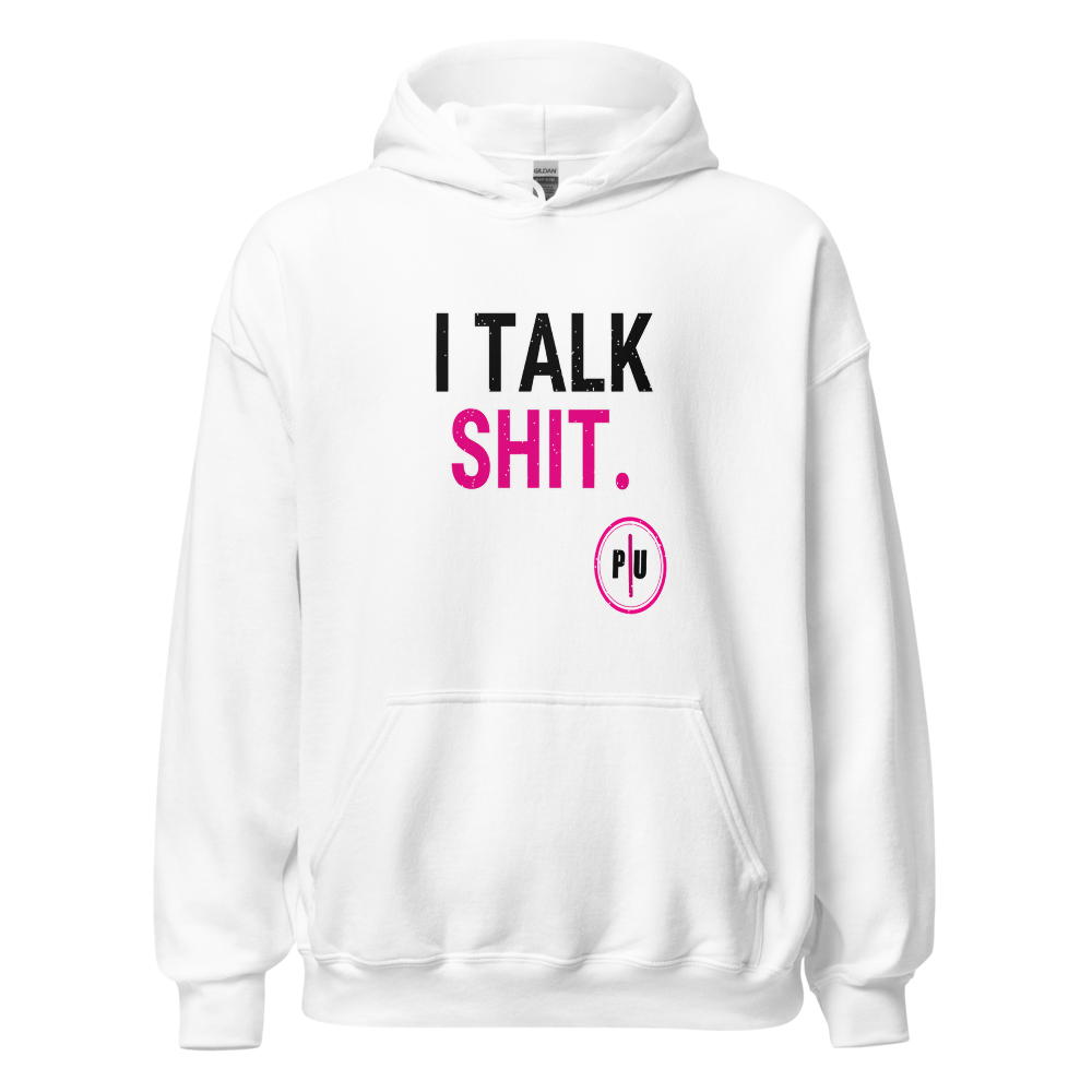 I Talk Shit hoodie, Style 1, White, Pink accent, front